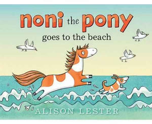 Noni The Pony Goes To The Beach Childrens Book